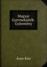 Magyar Gyermekjatek-Gyjtemeny