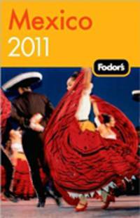 Fodor's Mexico, 26th Edition