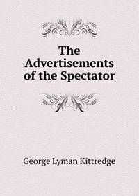 The Advertisements of the Spectator