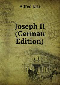 Joseph II (German Edition)