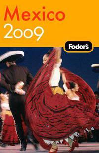Fodor's Mexico 2009