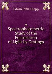 A Spectrophotometric Study of the Polarization of Light by Gratings