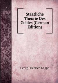 Staatliche Theorie Des Geldes (German Edition)