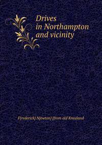 Drives in Northampton and vicinity