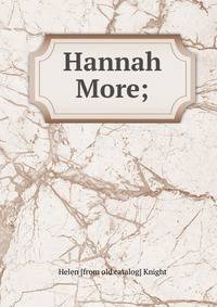Hannah More;