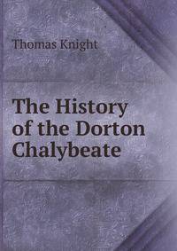 The History of the Dorton Chalybeate