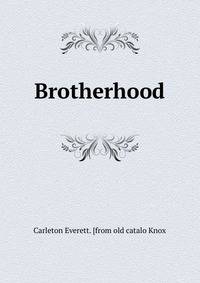 Brotherhood