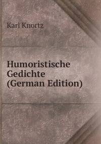 Humoristische Gedichte (German Edition)