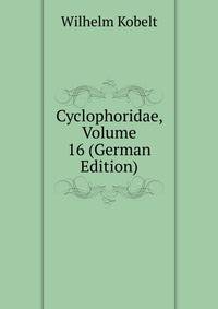 Cyclophoridae, Volume 16 (German Edition)
