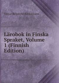 Larobok in Finska Spraket, Volume 1 (Finnish Edition)