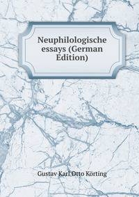 Neuphilologische essays (German Edition)