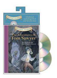 Classic Starts Audio: The Adventures of Tom Sawyer