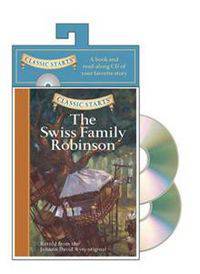 Classic Starts Audio: The Swiss Family Robinson