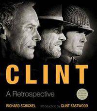 Clint: A Retrospective (+ DVD)