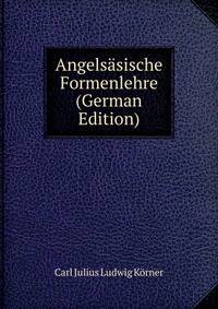 Angelsasische Formenlehre (German Edition)