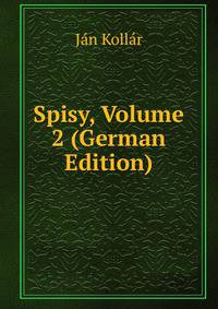 Spisy, Volume 2 (German Edition)