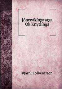 Jomsvikingasaga Ok Knytlinga