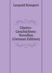 Ghetto-Geschichten: Novellen (German Edition)