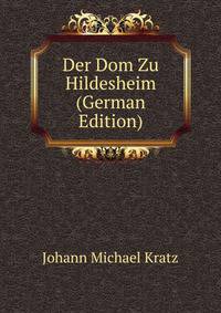 Der Dom Zu Hildesheim (German Edition)