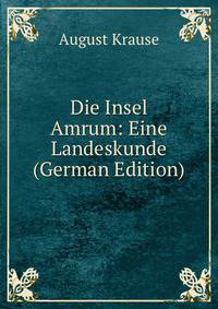 Die Insel Amrum: Eine Landeskunde (German Edition)