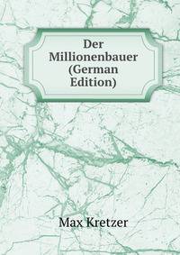 Der Millionenbauer (German Edition)