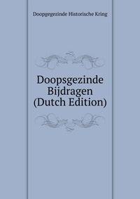 Doopsgezinde Bijdragen (Dutch Edition)