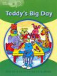 Little Explorers A Teddy''s Big Day Reader