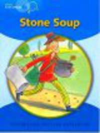 Little Explorers B Stone Soup Reader
