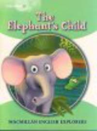 Explorers 3 : The Elephant's Child - Reader