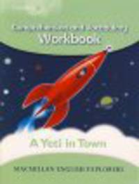 Explorers 3 : Yeti Comes To Town - Comprehension and Vocabulary Workbook