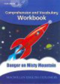 Explorers 6 : Danger On Misty Mountain - Comprehension and Vocabulary Workbook