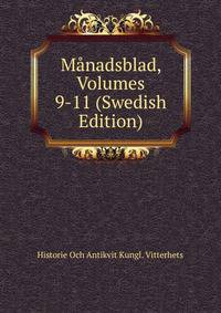 Manadsblad, Volumes 9-11 (Swedish Edition)