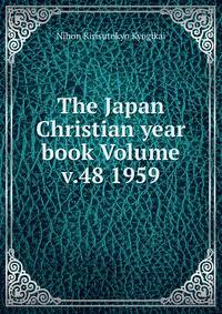 The Japan Christian year book Volume v.48 1959