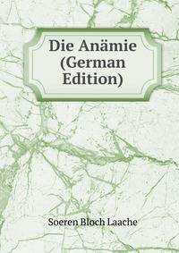 Die Anamie (German Edition)