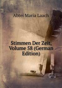 Stimmen Der Zeit, Volume 58 (German Edition)