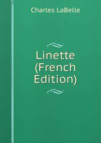 Linette (French Edition)