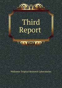 Third Report .
