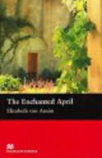 Enchanted April; Level 4, Intermediate