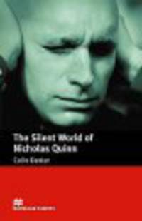 Silent World of Nicholas Quinn; Level 4, Intermediate