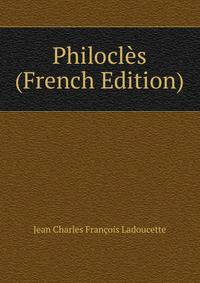 Philocles (French Edition)