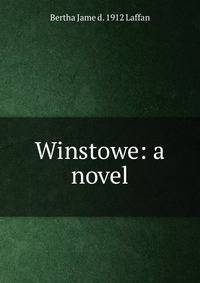 Winstowe: a novel