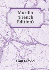 Murillo (French Edition)