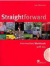 Straightforward Intermediate. Workbook with keys + CD