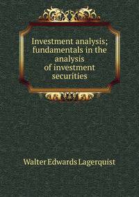 Investment analysis; fundamentals in the analysis of investment securities