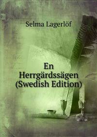 En Herrgardssagen (Swedish Edition)