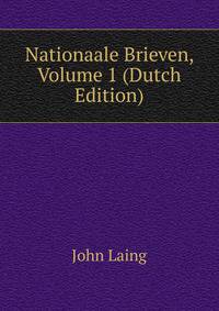 Nationaale Brieven, Volume 1 (Dutch Edition)