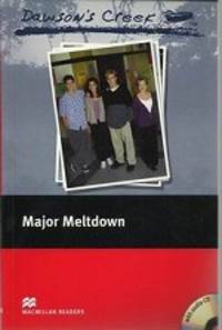 Dawson's Creek: Major Meltdown with audio-CD; Level 2, Elementary