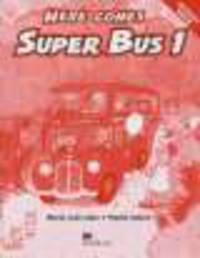 Here Comes Super Bus 1: Activity Book