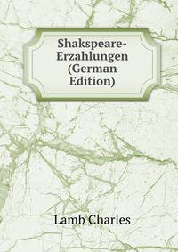 Shakspeare-Erzahlungen (German Edition)