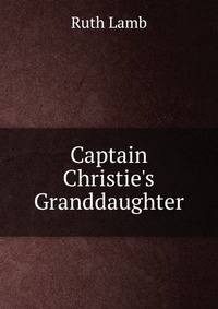 Captain Christie's Granddaughter